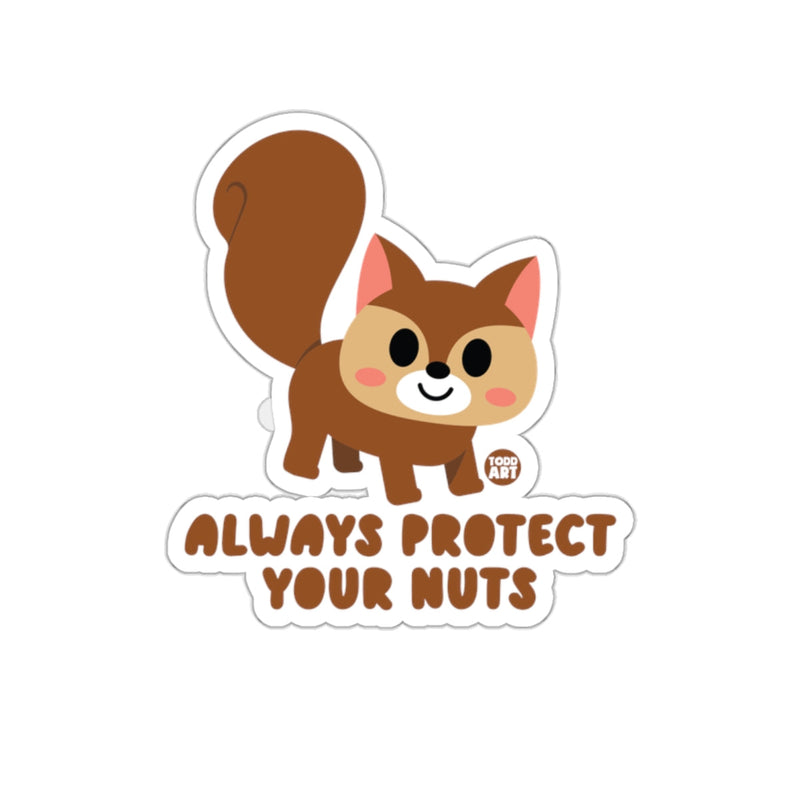Load image into Gallery viewer, Always Protect Your Nuts Cartoon Squirrel Art sticker
