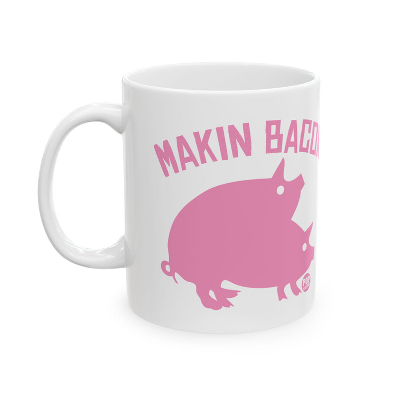 Load image into Gallery viewer, Makin Bacon Mug
