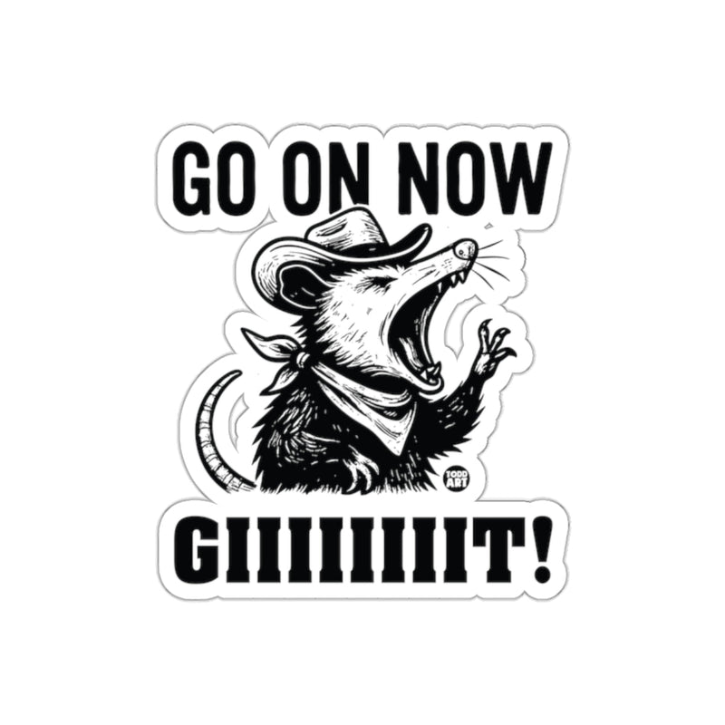 Load image into Gallery viewer, Go On Now Giiiiiiit Opossum Todd Art Design sticker
