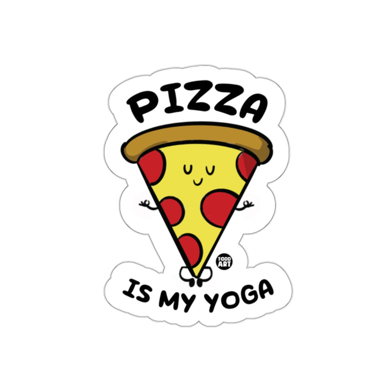 Load image into Gallery viewer, Pizza is My Yoga Funny Food Meditation Pose sticker
