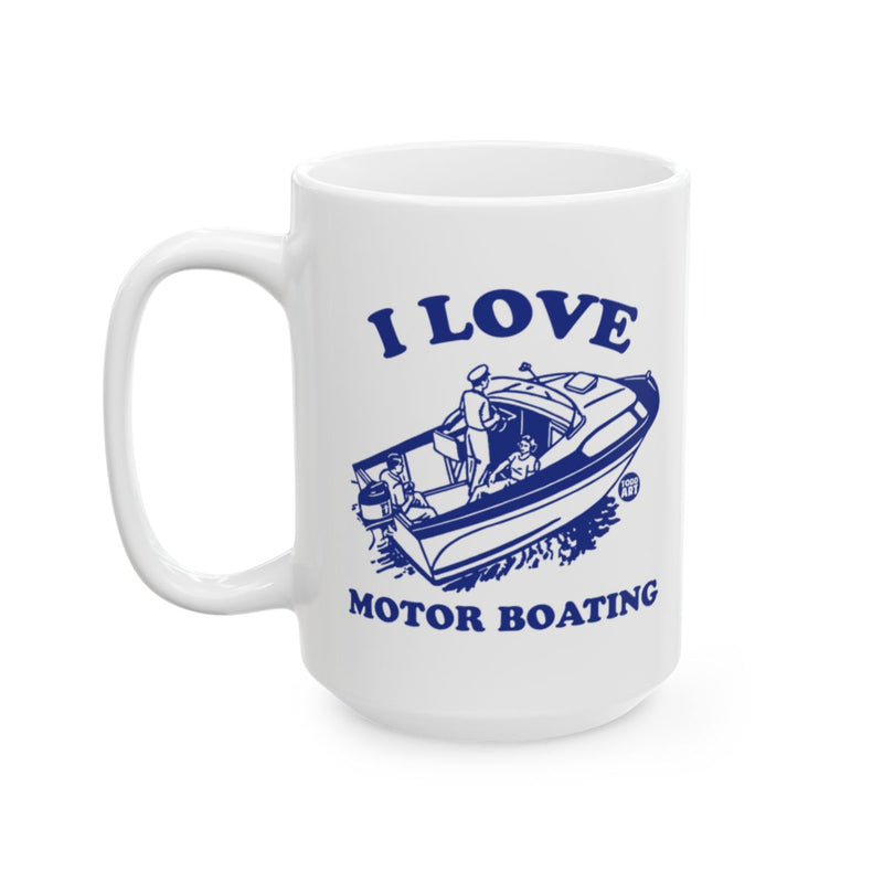 Load image into Gallery viewer, I Love Motor Boating Graphic Mug
