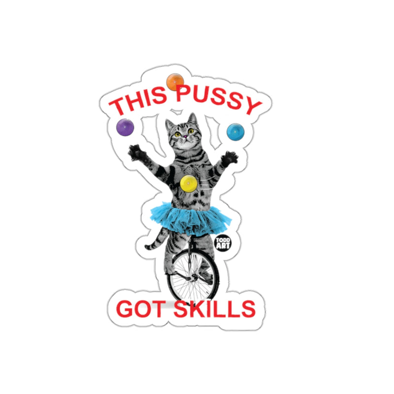 Load image into Gallery viewer, This Pussy Got Skills Cat Juggling Unicycle Sticker
