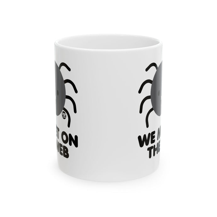 We Met On Web Spider Mug