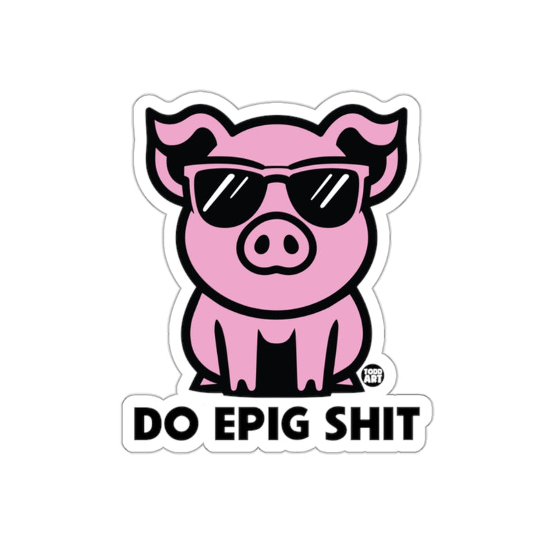 Load image into Gallery viewer, Do Epig Shit Pink Pig With Glasses Art sticker
