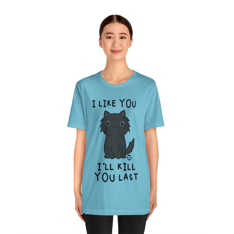 Load image into Gallery viewer, Unisex Jersey Short Sleeve Tee - Kill You Last Cat

