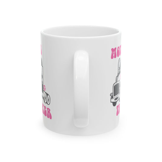 Mother Trucker Mug