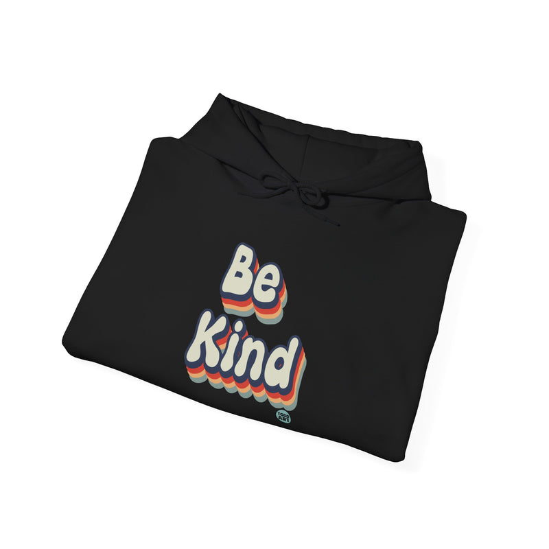 Load image into Gallery viewer, Be Kind Retro Hoodie, Cool Retro Hooded Sweatshirt, Kindness Hoodie
