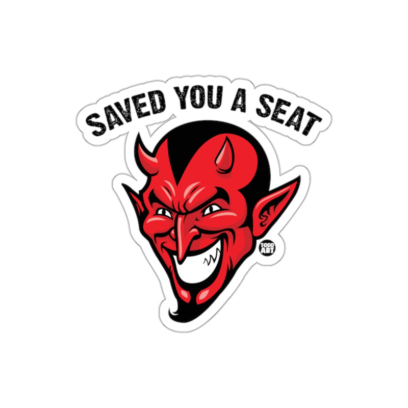 Load image into Gallery viewer, Saved You a Seat Devil Sticker
