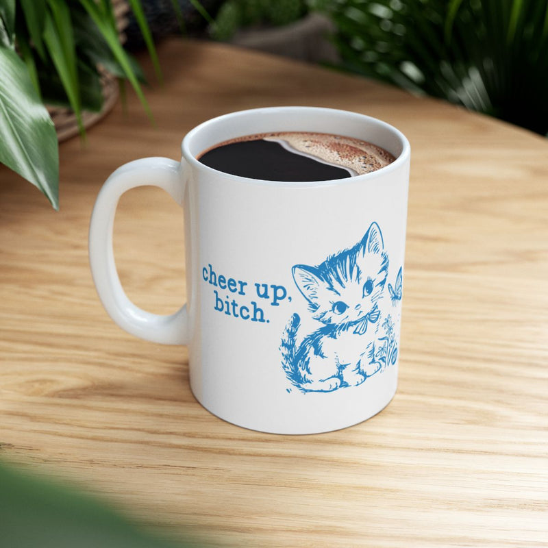 Load image into Gallery viewer, Cheer Up Bitch Cute Cat Design Coffee Mug

