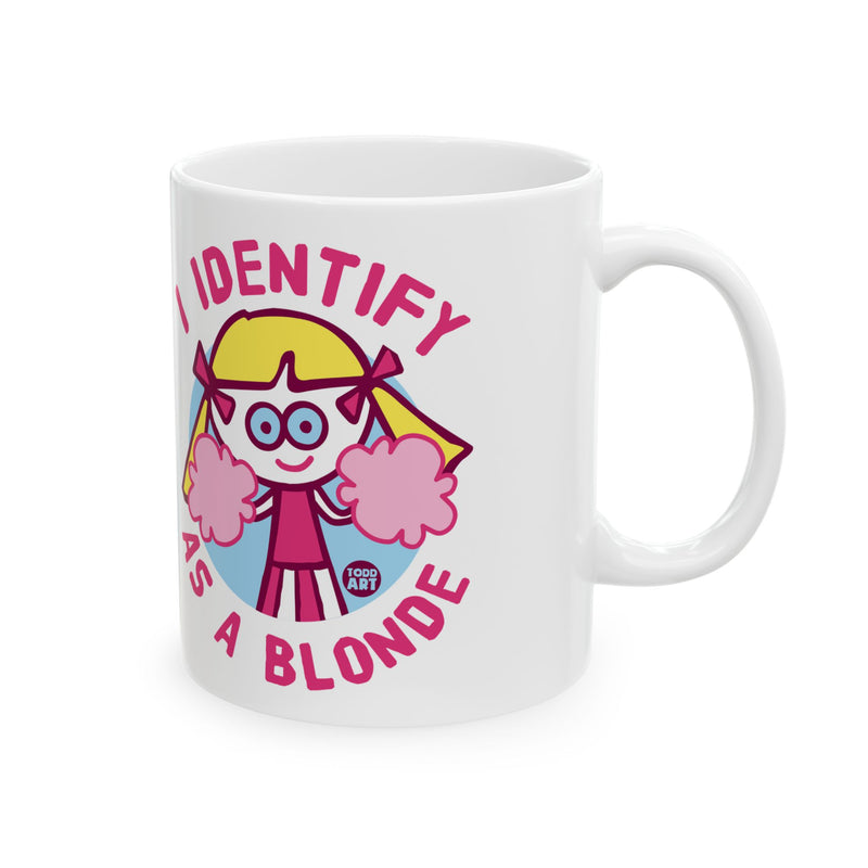 Load image into Gallery viewer, Identify as Blonde Mug, Funny Mugs for Him, Sarcastic Mens Mug, Funny Coffee Mug Men
