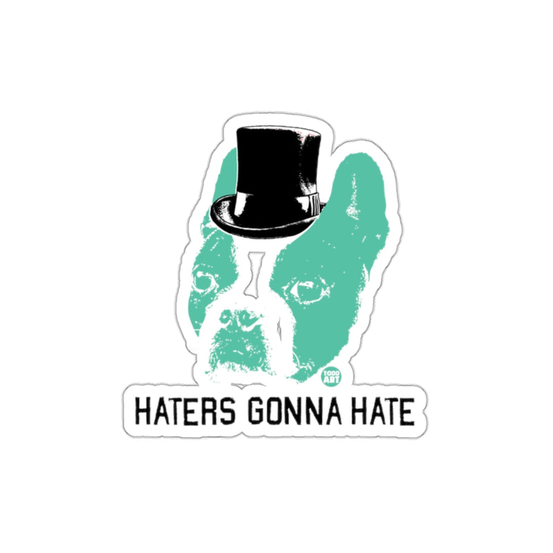 Load image into Gallery viewer, Haters Gonna Hate Top Hat Dog Art Sticker
