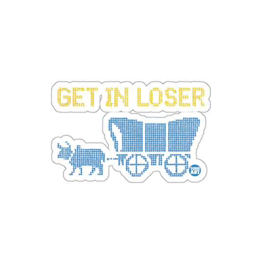 Get in Loser Retro Pixel Art Wagon and Oxen Sticker'