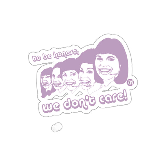 To Be Honest We Don't Care Funny Line Art Todd Art sticker