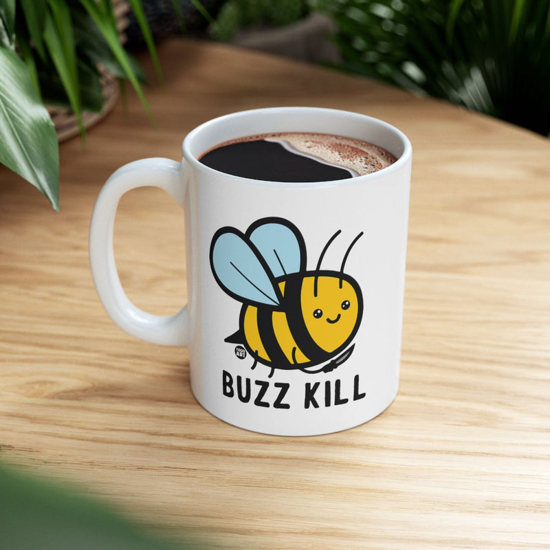 Load image into Gallery viewer, Buzz Kill Cute Bee Cartoon Mug Fun Coffee Cup
