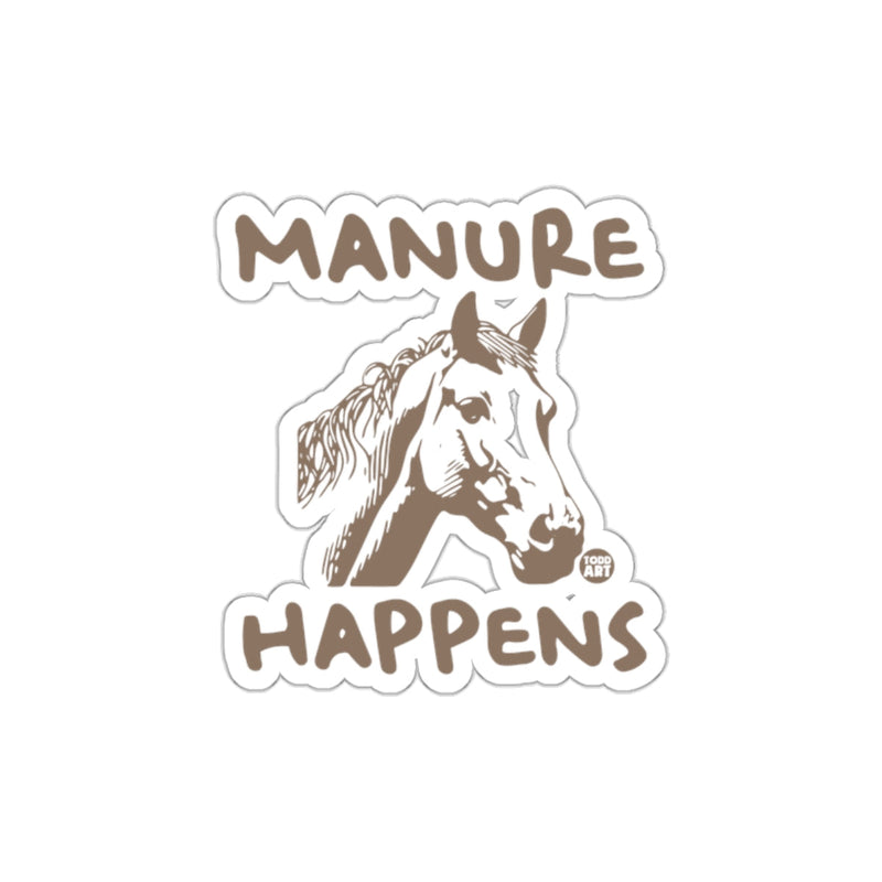 Load image into Gallery viewer, Manure Happens Horse Graphic Sticker Design
