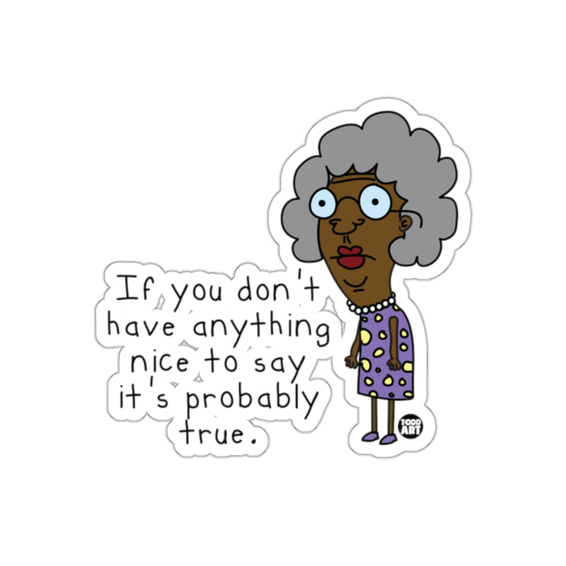Load image into Gallery viewer, Funny Cartoon Character with Humorous Quote Sticker
