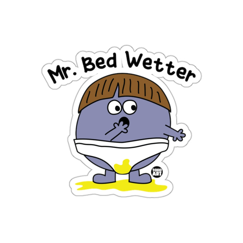 Load image into Gallery viewer, Mr. Bed Wetter Funny Cartoon Character Sticker
