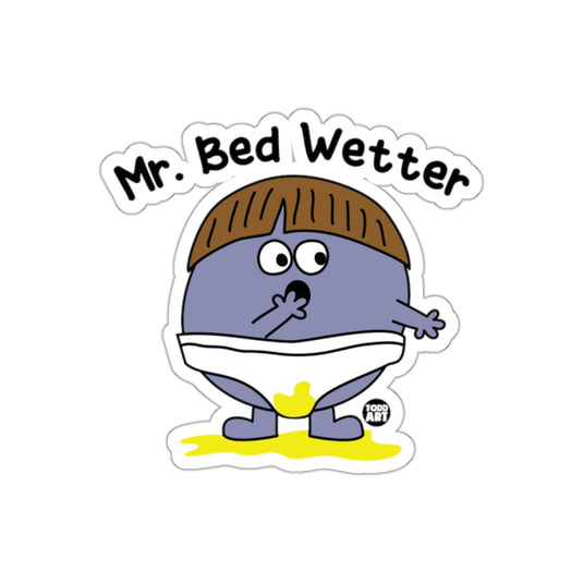 Mr. Bed Wetter Funny Cartoon Character Sticker