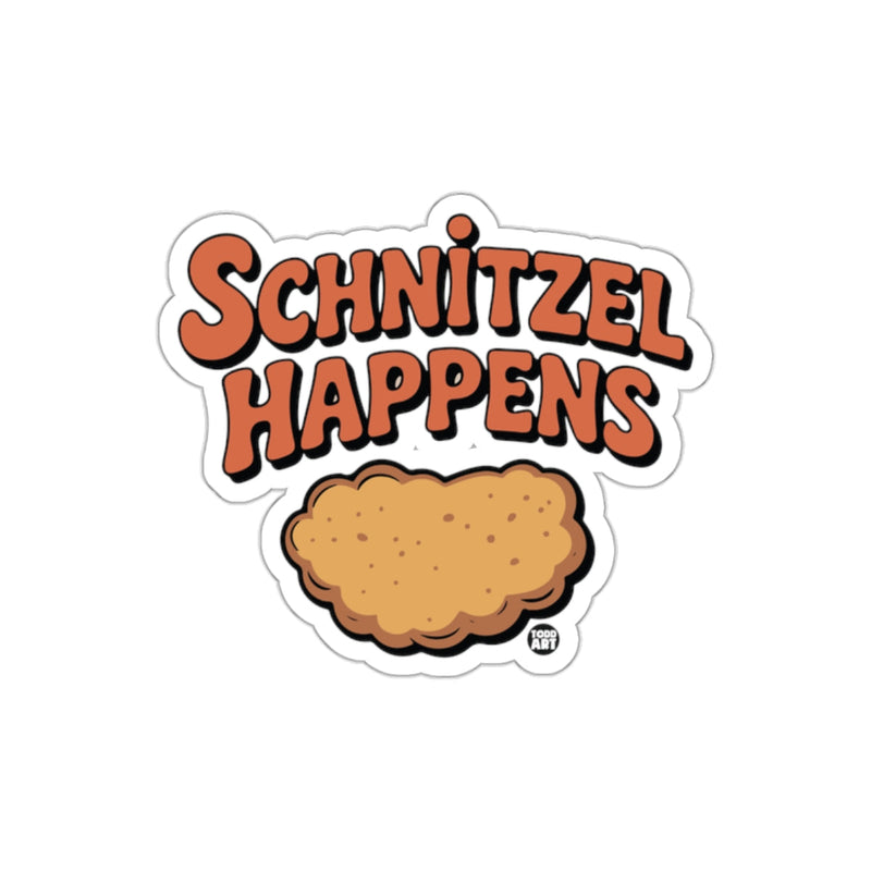 Load image into Gallery viewer, Schnitzel Happens Funny Quote Sticker Design

