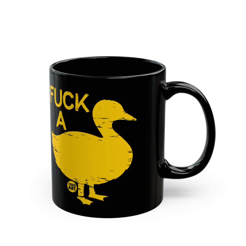 Load image into Gallery viewer, Fuck A Duck Mug, Funny Mugs for Him, Sarcastic Mens Mug, Funny Coffee Mug Men
