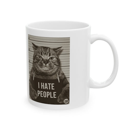 I Hate People Cat Mug, Funny Mugs for Him, Sarcastic Mens Mug, Funny Coffee Mug Men