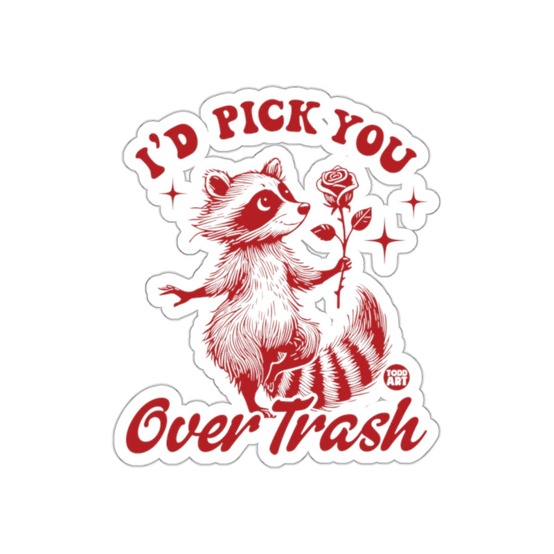 Load image into Gallery viewer, I'd Pick You Over Trash Adorable Raccoon With Rose sticker
