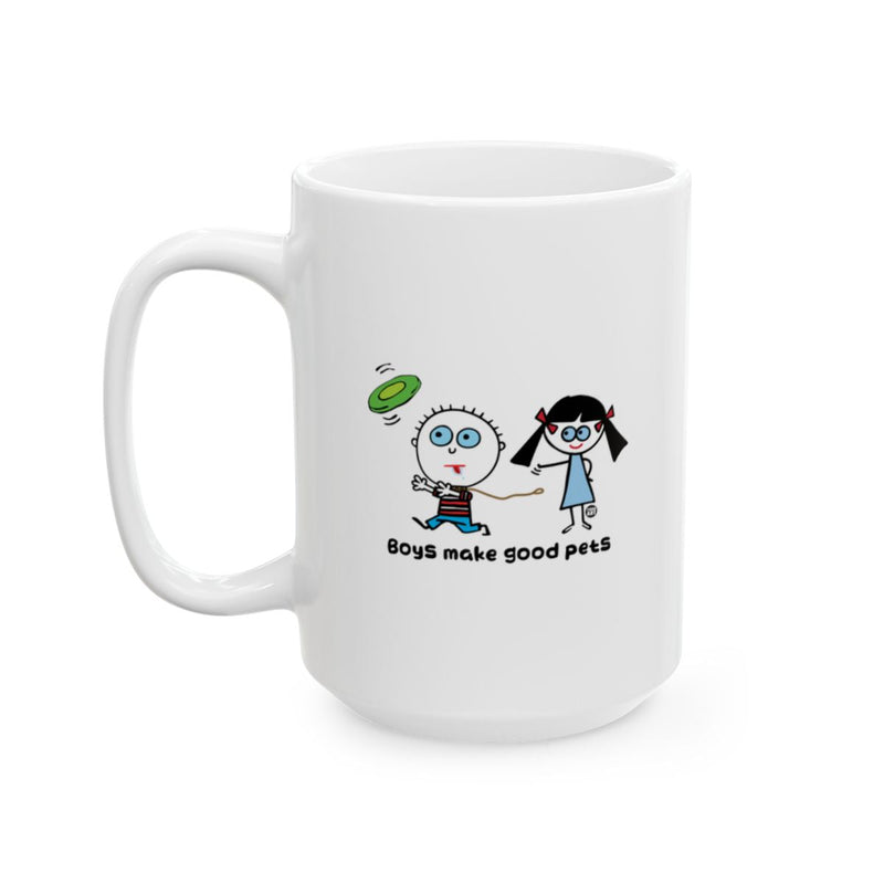 Load image into Gallery viewer, Boys Make Good Pets Funny Coffee Mug
