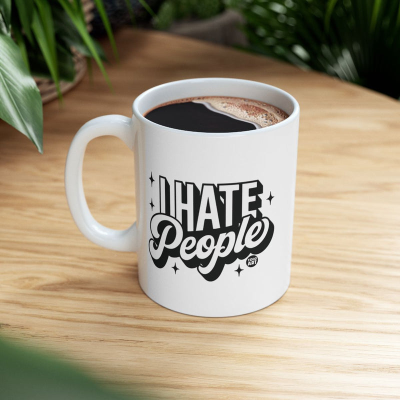 Load image into Gallery viewer, Unique I Hate People Design Mug for Everyday Use
