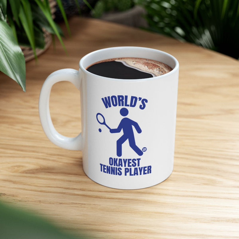 Load image into Gallery viewer, World's Okayest Tennis Player Mug
