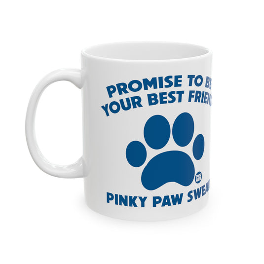 Pink Paw Swear Dog Best Friend Mug, Cute Dog Mug, Dog Owner Mug, Support Dog Rescue Mug