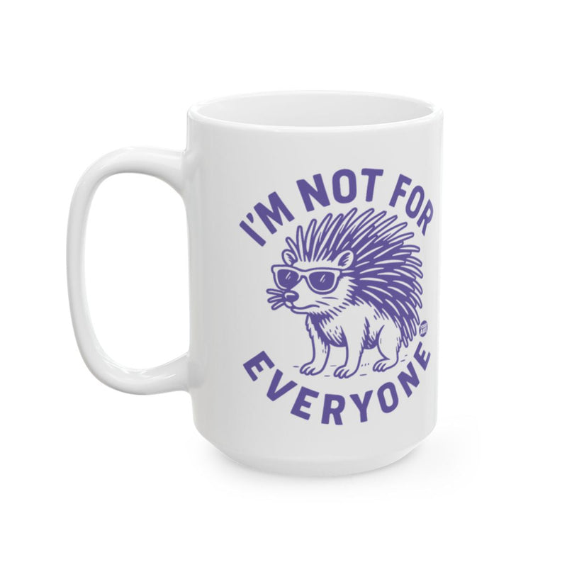 Load image into Gallery viewer, I'm Not For Everyone Cute Hedgehog Mug
