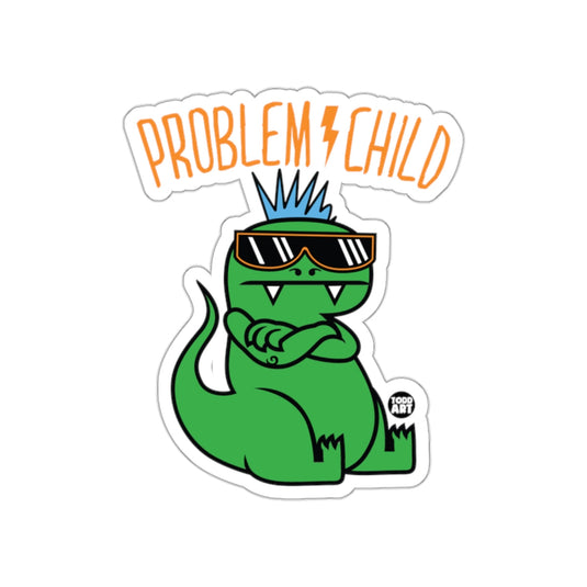 Problem Child Dinosaur Sticker With Sunglasses Fun Decal
