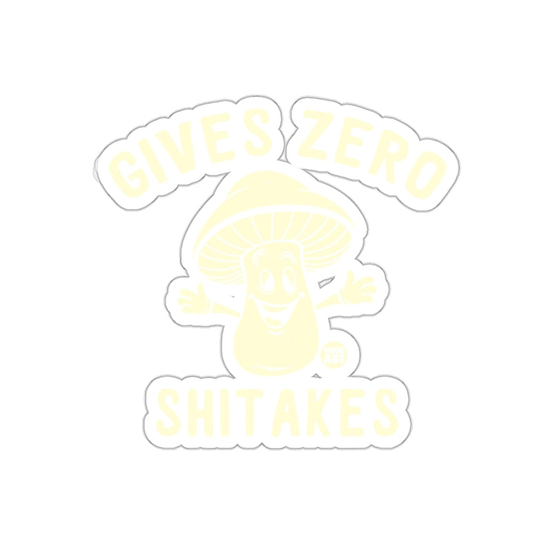 Load image into Gallery viewer, Gives Zero Shitakes Funny Mushroom Sticker
