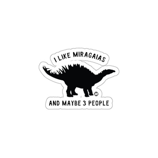 I Like Miragaias And Maybe 3 People Sticker