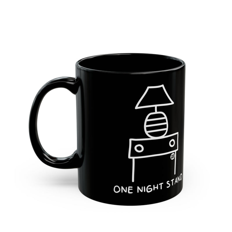 Load image into Gallery viewer, One Night Stand Mug, Funny Mugs for Him, Sarcastic Mens Mug, Funny Coffee Mug Men
