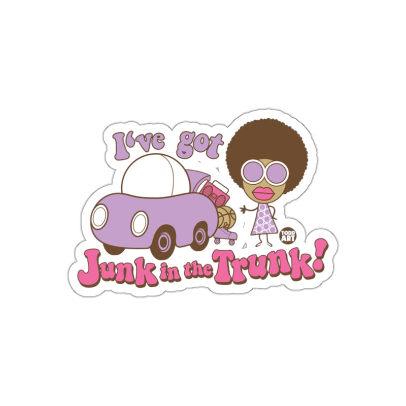 Load image into Gallery viewer, I've Got Junk in the Trunk Funny Retro Sticker
