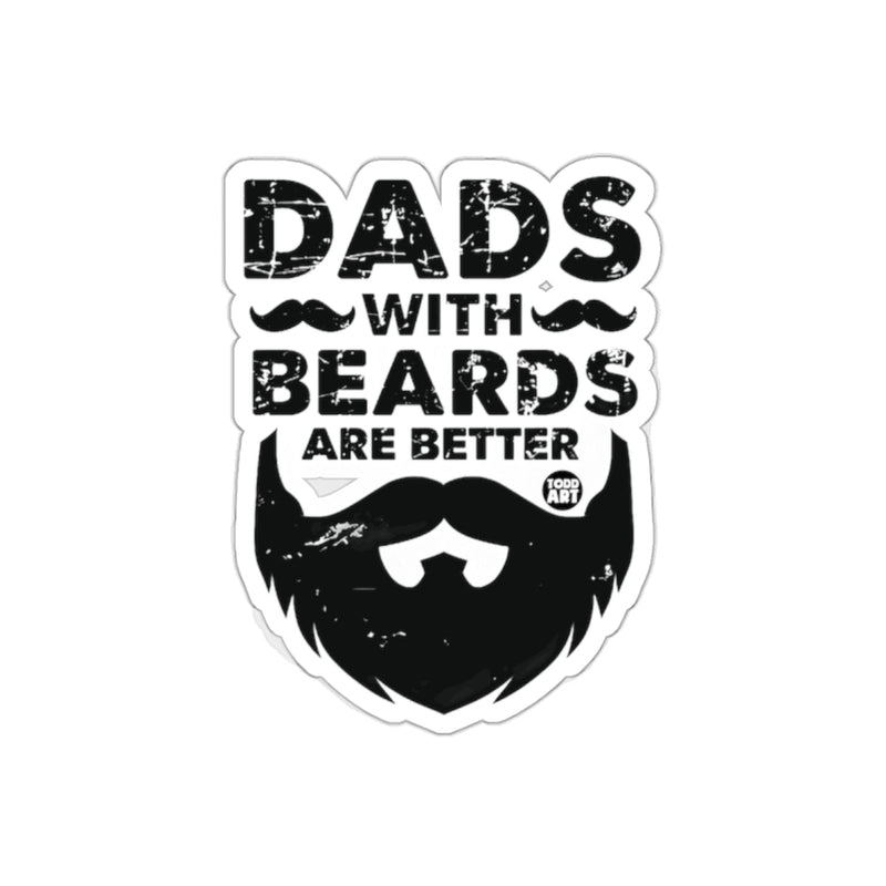 Load image into Gallery viewer, Dads With Beards Are Better Black And White Design sticker
