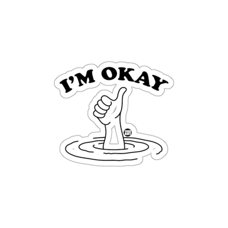 Load image into Gallery viewer, I'M OKAY Thumbs Up Drowning Sticker
