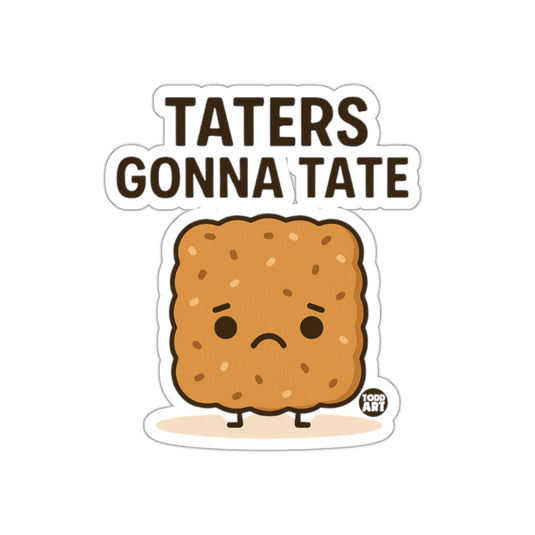 Taters Gonna Tate Cartoon Food Pun Artwork sticker