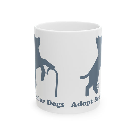 Adopt Senior Dogs Mug, Cute Dog Mug, Dog Owner Mug, Support Dog Rescue Mug