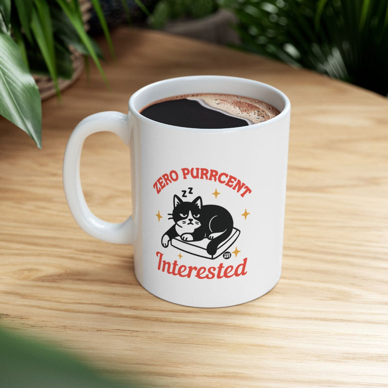 Load image into Gallery viewer, Zero Purrcent Interested Cat Mug for Cat Lovers
