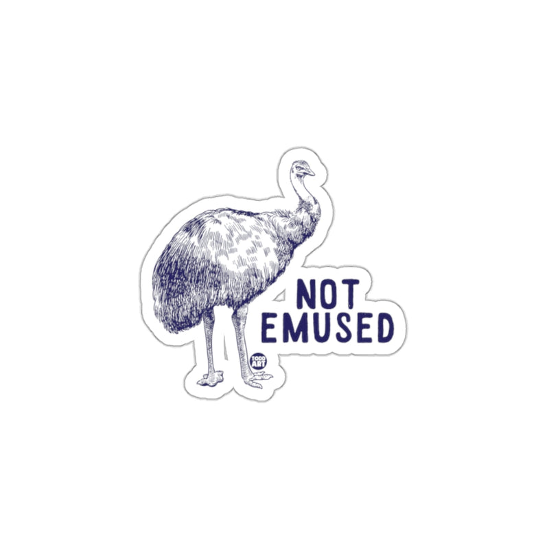 Load image into Gallery viewer, Not Emused Emu Illustration Funny Animal Pun Design sticker
