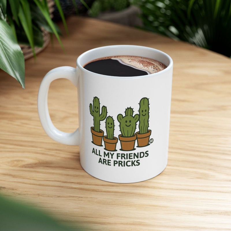 Load image into Gallery viewer, All My Friends Are Pricks Cactus Mug Product
