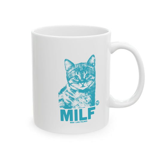 MILF Felines Mug