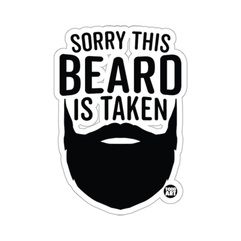 Load image into Gallery viewer, Sorry This Beard Is Taken Funny Beard Silhouette 
