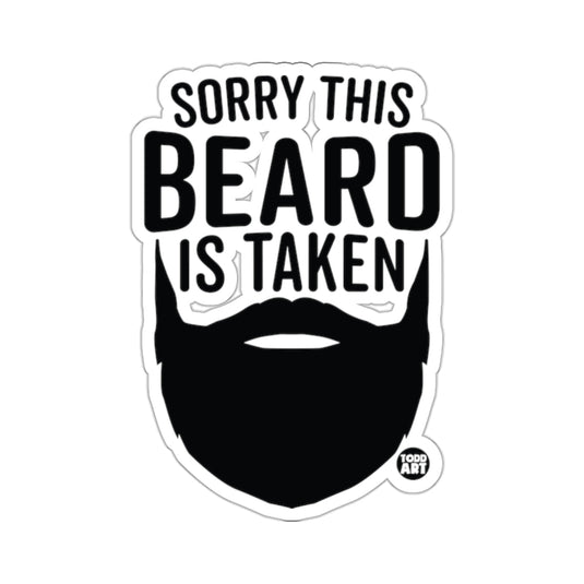 Sorry This Beard Is Taken Funny Beard Silhouette 