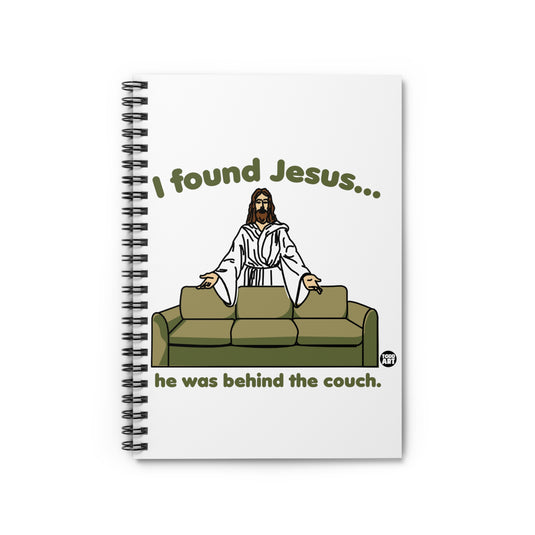 I Found Jesus Couch Notebook Spiral Notebook - Ruled Line