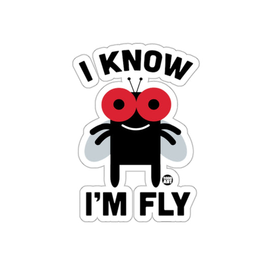 I Know I'm Fly Funny Fly Cartoon Sticker product