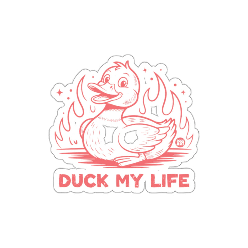 Load image into Gallery viewer, Duck My Life Cute and Funny Sticker Product

