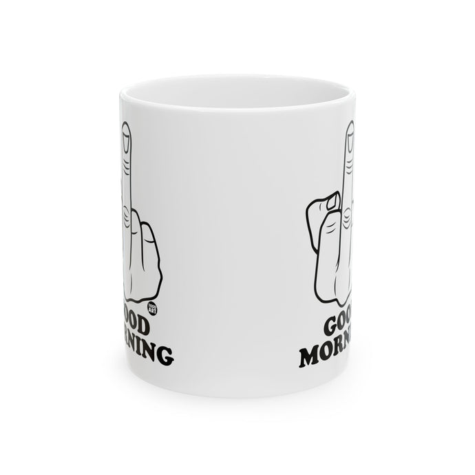 Good Morning Mug, Funny Mugs for Him, Sarcastic Mens Mug, Funny Coffee Mug Men